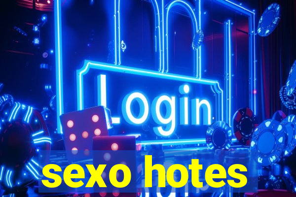 sexo hotes